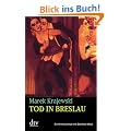 Tod in Breslau: Kriminalroman