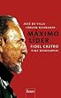 M�ximo L�der: Fidel Castro - Eine Biografie