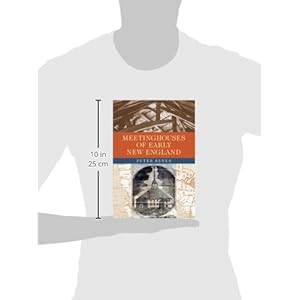 Meetinghouses of Early New England