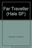 The far traveller