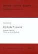 Hybride Systeme. Politische Praxis und Theorie am Beispiel Russlands