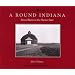 A Round Indiana: Round Barns in the Hoosier State