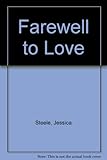 Farewell to love ; Hidden heart