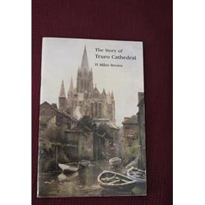 The Story of Truro Cathedral