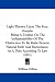 Light Thrown Upon The Four Gospels: Being A Treatise On The Indispensability Of The Distinction To Be Made Betwixt Natural Faith And Repentance, As A Duty According To Law (1851)
