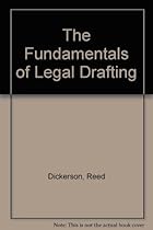 Fundamentals of Legal Drafting Fundamentals of Legal Drafting