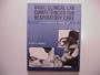 Basic Clinical Lab Competencies for Respiratory Care: An Integrated Approach