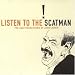 Listen to the Scatman