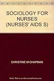 Sociology for nurses