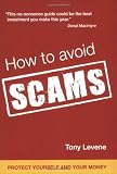 How to Avoid Scams: Protect Yourself and Your Money