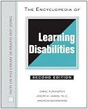The Encyclopedia of Learning Disabilities (Facts on File Library of Health & Living)