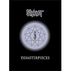 Slipknot : Disasterpieces
