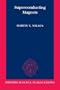 Superconducting Magnets (Monographs on Cryogenics: No. 2)