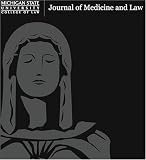 Michigan State University Journal of Medicine and Law