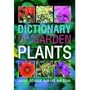 Dictionary of Garden Plants