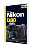 Fotopocket Nikon D80. Der praktische Begleiter f�r die Fototasche!: Der praktische Einstieg f�r die Fototasche! - Christian Haasz