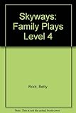Family plays