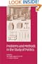 Problems and Methods in the Study of Politics