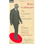 The Conscience of a Conservative (The James Madison Library in American Politics) book cover