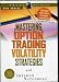 Search : Mastering Option Trading Volatility Strategies with Sheldon Natenberg (DVD)