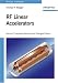 Book RF Linear Accelerators
