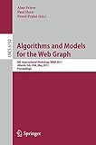 Algorithms and models for the web graph : 8th international workshop, WAW 2011, Atlanta, GA, USA, May 27-29, 2011 : proceedings