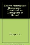 Electron paramagnetic resonance of transition ions