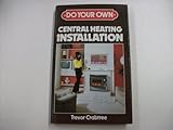 Do your own central heating installation