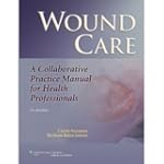 Wound Care: A Collaborative Practice...