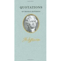 Quotations of Thomas Jefferson