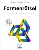 Formenr&auml;tsel - Spielen denken lernen - Ivan Moscovich
