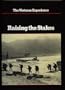Raising the Stakes (Vietnam Experience)