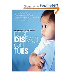 B�b�, dis-moi qui tu es