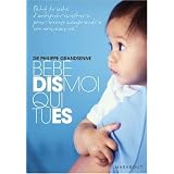 B�b�, dis-moi qui tu espar Philippe Grandsenne