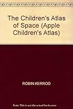 The children's space atlas