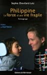 Philippine : La force d'une vie fragile