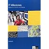 IT Milestones - Neubearbeitung. Englisch f�r Computer- und IT-Berufe: IT Milestones. Workbook: Englisch f�r IT-Berufe. A2 - B2