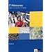 IT Milestones - Neubearbeitung. Englisch f�r Computer- und IT-Berufe: IT Milestones. Workbook: Englisch f�r IT-Berufe. A2 - B2