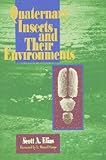 Quaternary insects and their environments