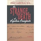 The Strange Death of Napoleon Bonaparte by  Jerry Labriola