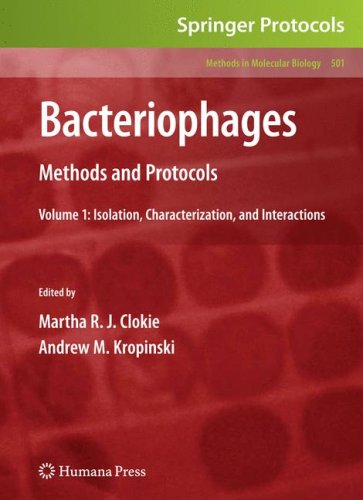 Bacteriophages: Methods and Protocols, Volume 1: Isolation, Characterization, and Interactions (Methods in Molecular Biology)