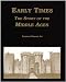 Early Times : The Story of the Middle Ages