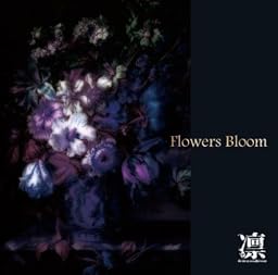 Flowers Bloom[TYPE A]