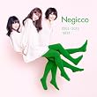 Negicco 2003~2012 -BEST-