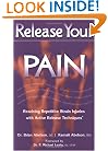 Release Your Pain: Resolving Repetitive Strain Injuries with Active Release Techniques