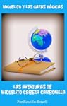 MIGUELITO Y LAS GAFAS M�GICAS (Cuento...