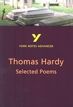York Notes on "The Selected Poems of Thomas Hardy" (York Notes Advanced)