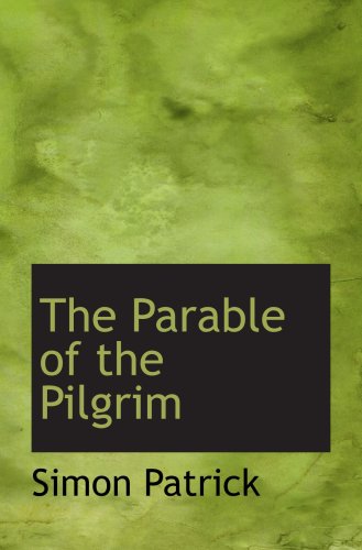 The Parable of the Pilgrim