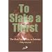 To Slake a Thirst: The Matt Talbot Way to Sobriety