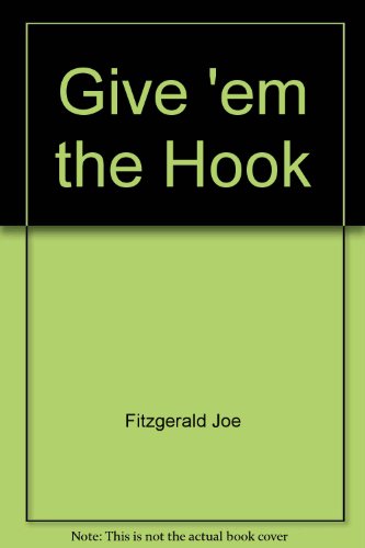 Give 'em the Hook